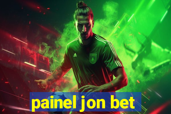 painel jon bet